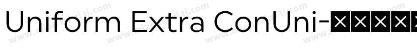 Uniform Extra ConUni字体转换